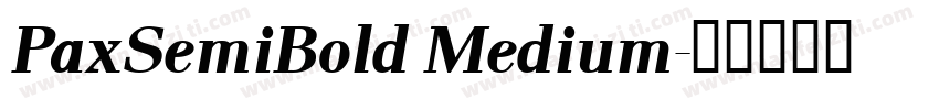 PaxSemiBold Medium字体转换